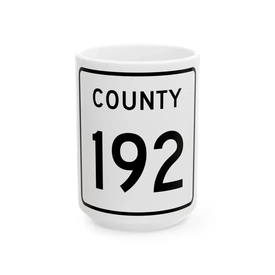 County 192 square (Minnesota) (Road Sign) White Coffee Mug 15oz - Go Mug Yourself