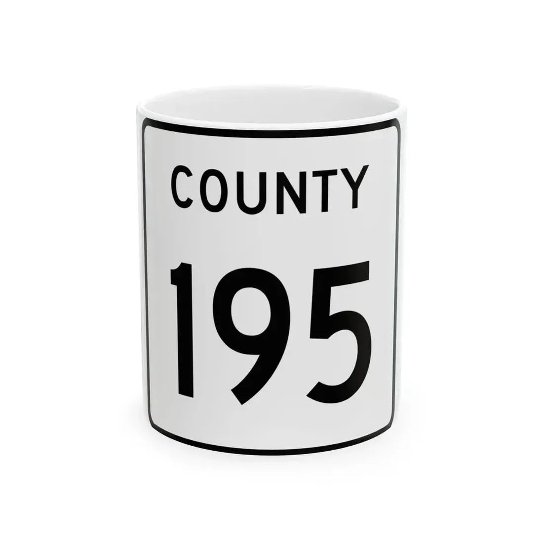 County 195 square (Minnesota) (Road Sign) White Coffee Mug 11oz - Go Mug Yourself