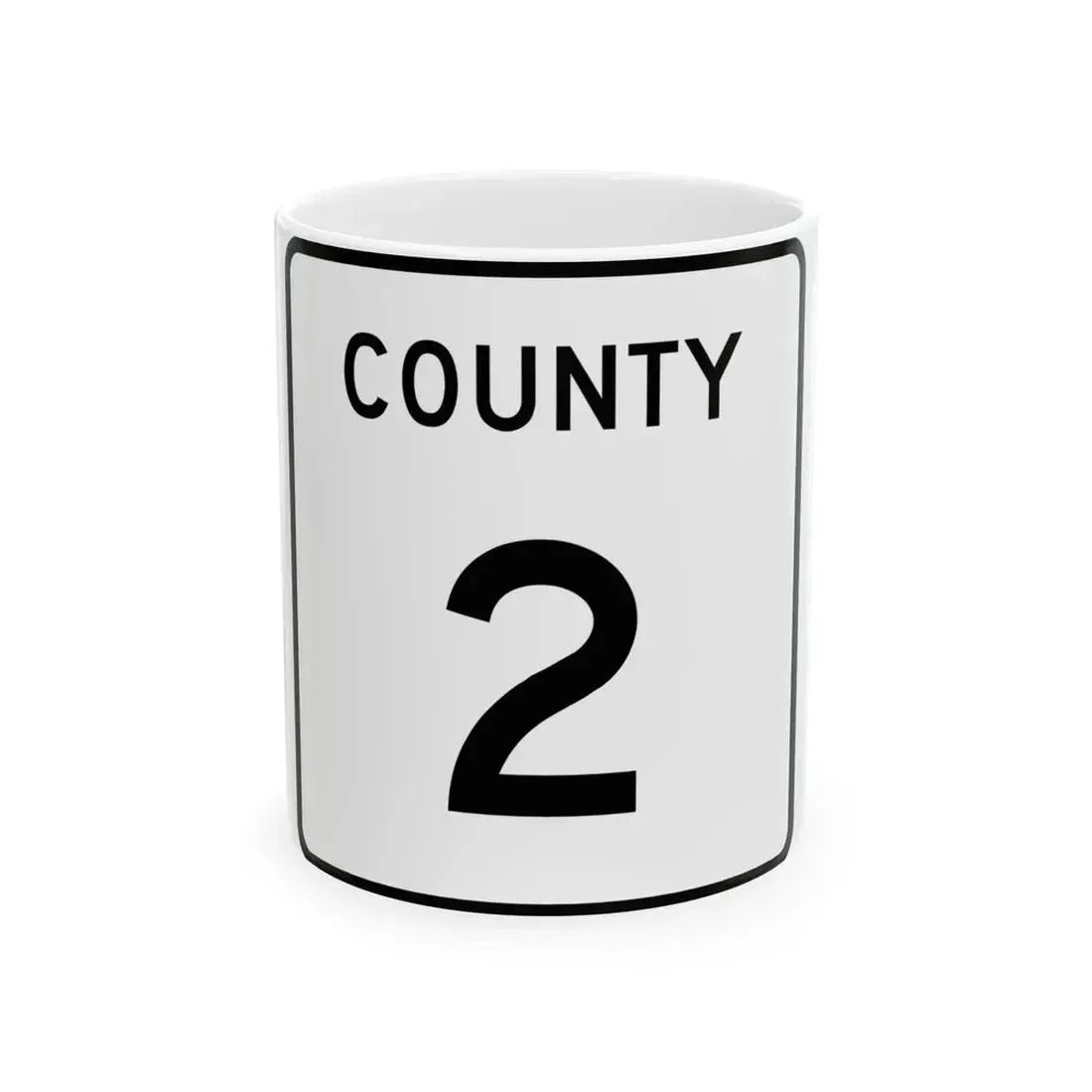 County 2 square (Minnesota) (Road Sign) White Coffee Mug 11oz - Go Mug Yourself