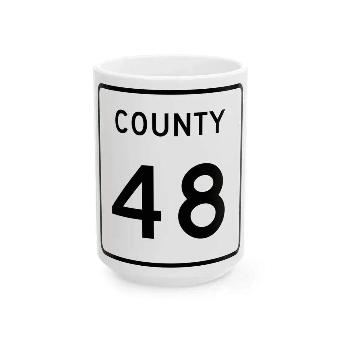 County 48 square (Minnesota) (Road Sign) White Coffee Mug 15oz - Go Mug Yourself