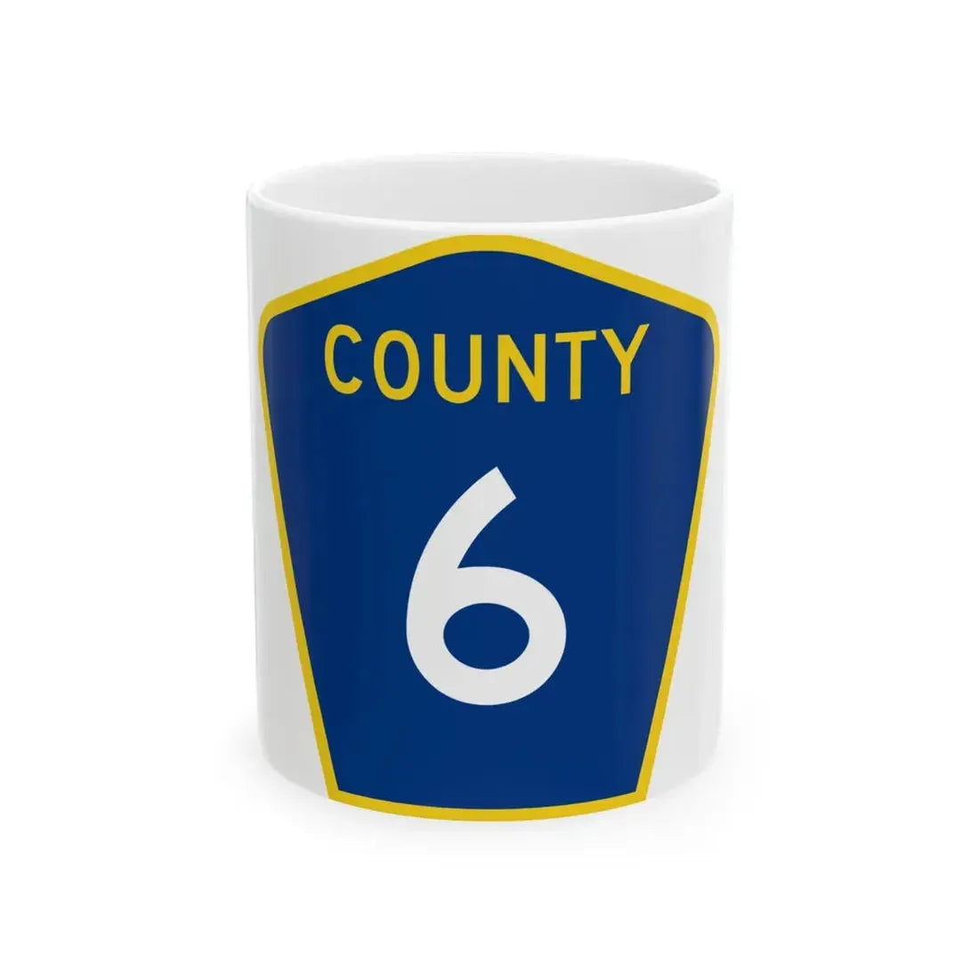 County 6 MN (Minnesota) (Road Sign) White Coffee Mug 11oz - Go Mug Yourself