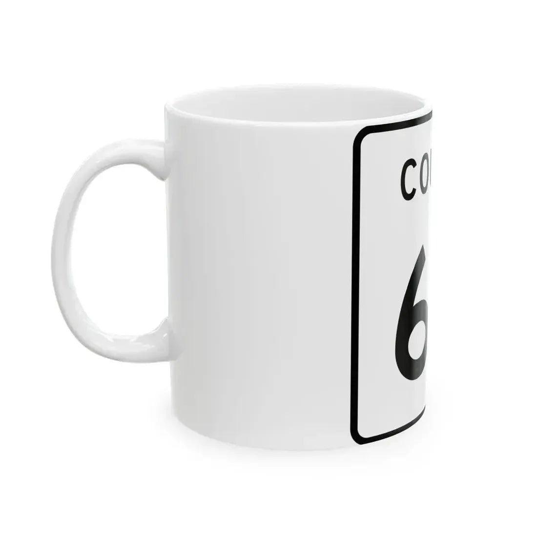 County 60 square (Minnesota) (Road Sign) White Coffee Mug - Go Mug Yourself