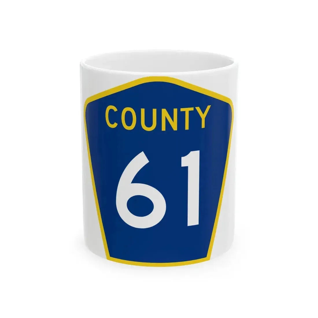 County 61 MN (Minnesota) (Road Sign) White Coffee Mug 11oz - Go Mug Yourself