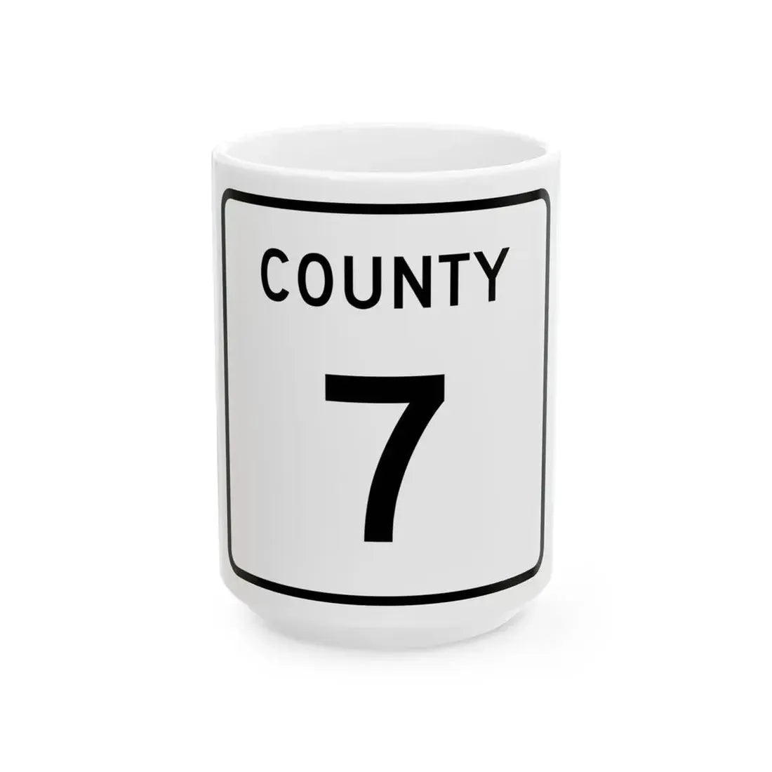 County 7 square (Minnesota) (Road Sign) White Coffee Mug 15oz - Go Mug Yourself
