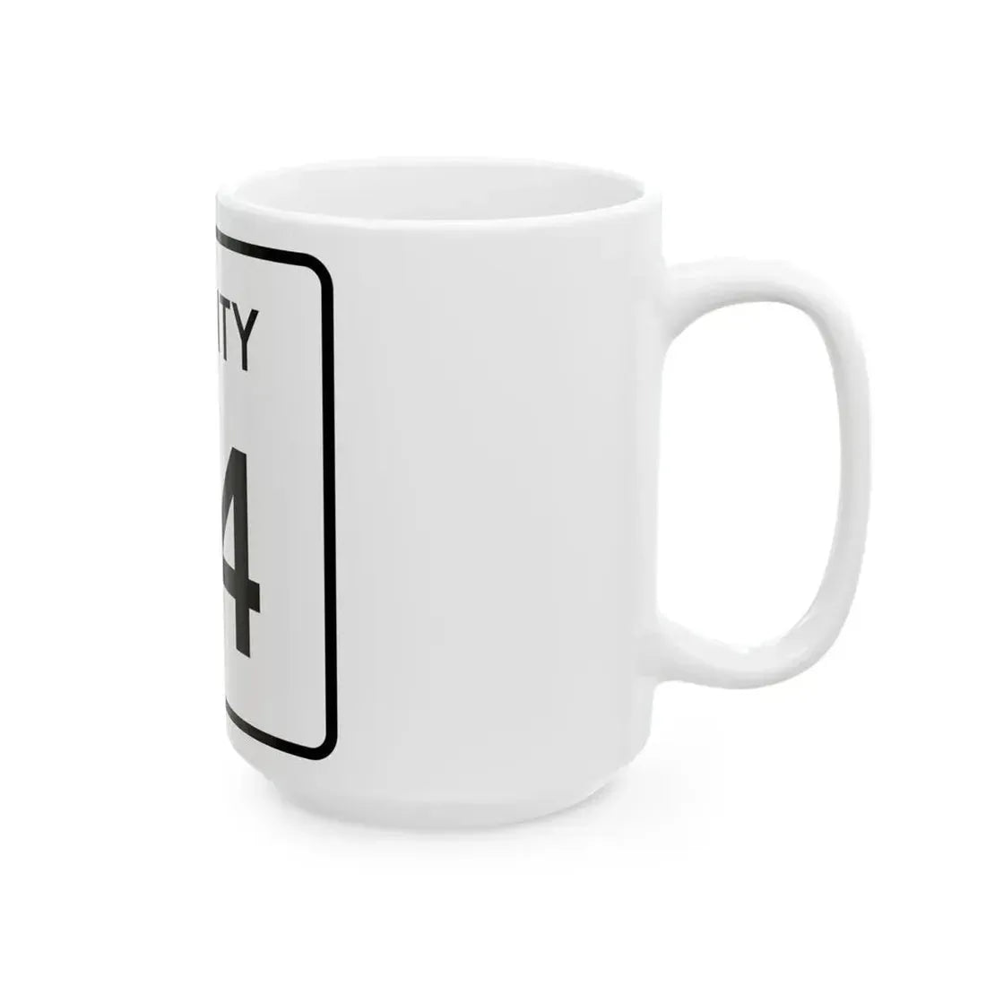 County 74 square (Minnesota) (Road Sign) White Coffee Mug - Go Mug Yourself