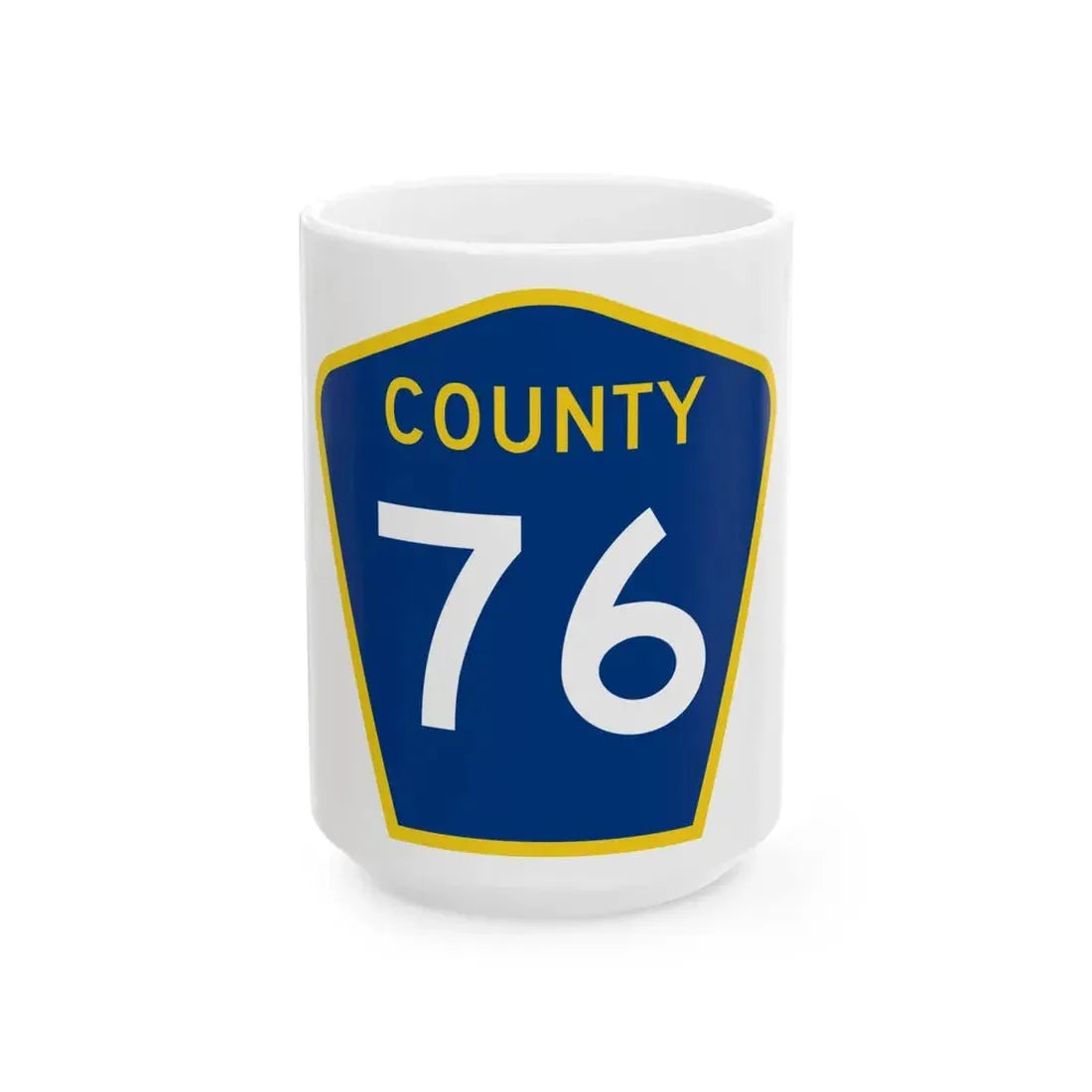 County 76 MN (Minnesota) (Road Sign) White Coffee Mug 15oz - Go Mug Yourself