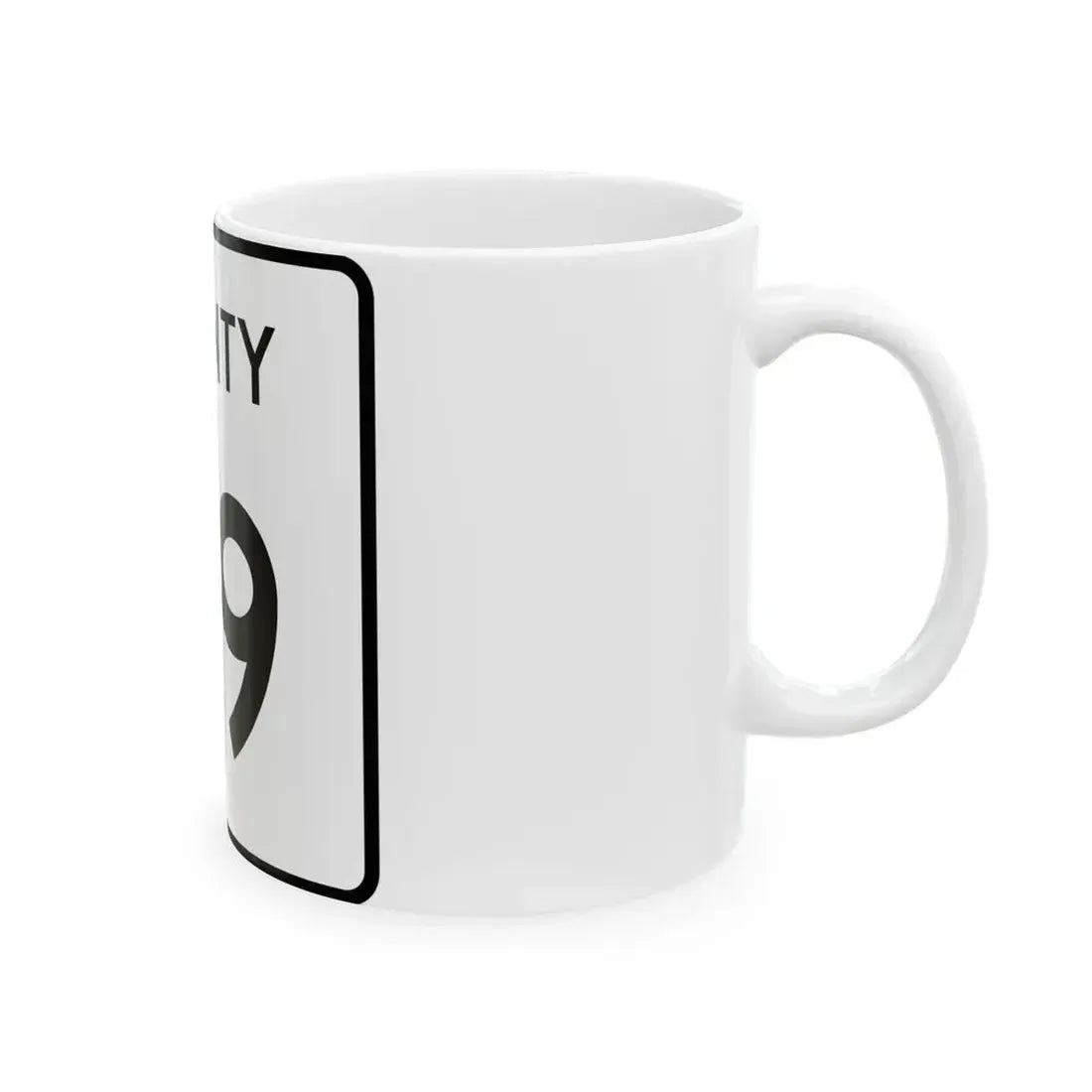 County 79 square (Minnesota) (Road Sign) White Coffee Mug - Go Mug Yourself