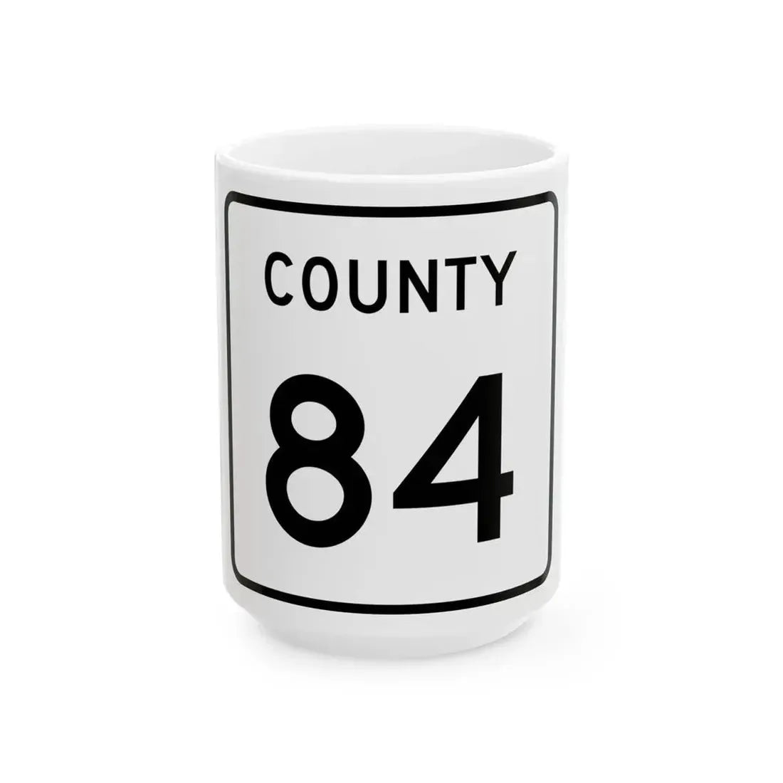 County 84 square (Minnesota) (Road Sign) White Coffee Mug 15oz - Go Mug Yourself