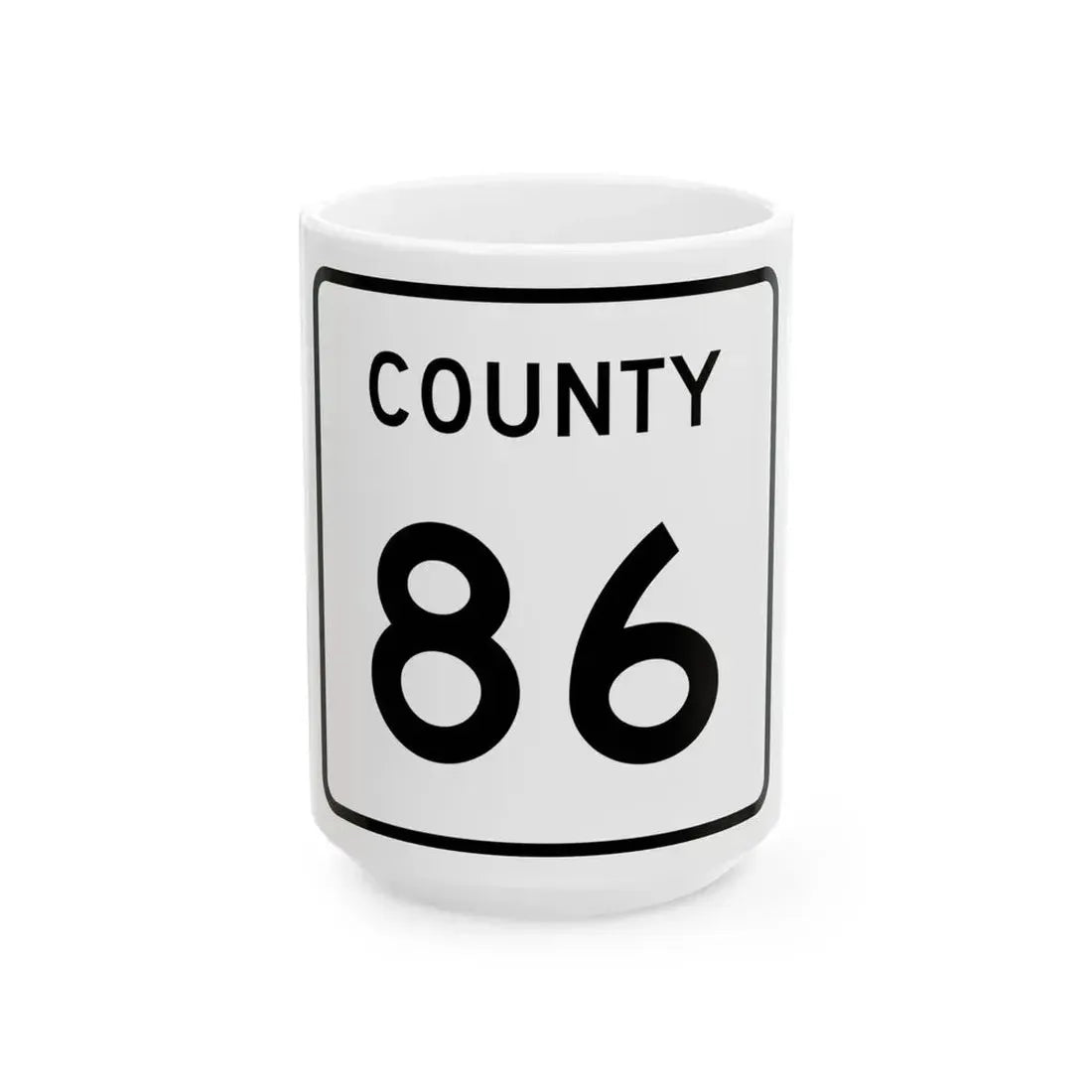 County 86 square (Minnesota) (Road Sign) White Coffee Mug 15oz - Go Mug Yourself