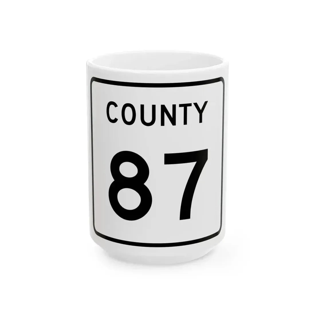County 87 square (Minnesota) (Road Sign) White Coffee Mug 15oz - Go Mug Yourself