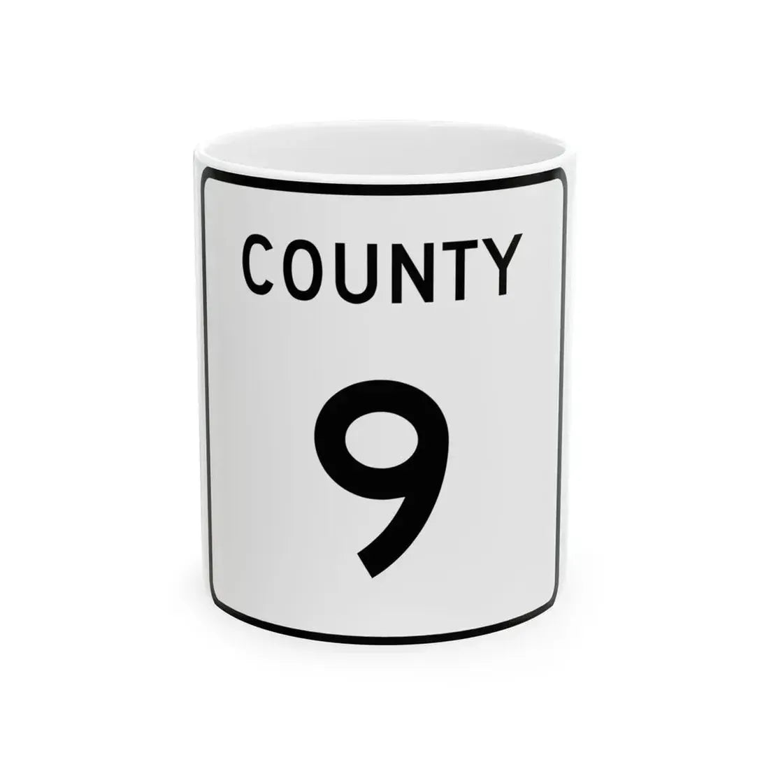 County 9 square (Minnesota) (Road Sign) White Coffee Mug 11oz - Go Mug Yourself