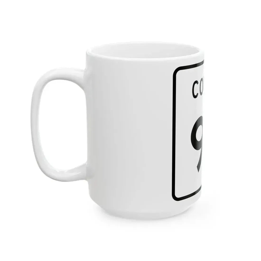 County 94 square (Minnesota) (Road Sign) White Coffee Mug - Go Mug Yourself