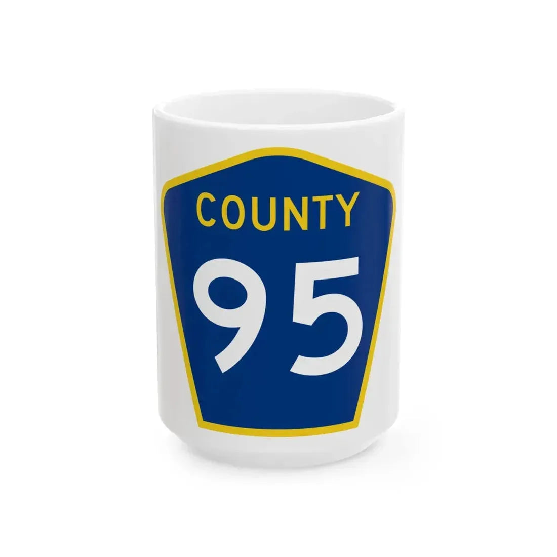 County 95 MN (Minnesota) (Road Sign) White Coffee Mug 15oz - Go Mug Yourself