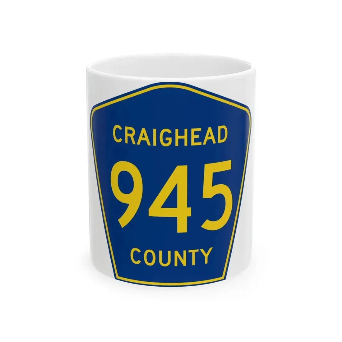 Craighead County Route 945 AR (Arkansas) (Road Sign) White Coffee Mug 11oz - Go Mug Yourself
