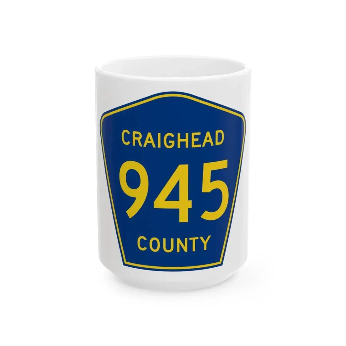 Craighead County Route 945 AR (Arkansas) (Road Sign) White Coffee Mug 15oz - Go Mug Yourself