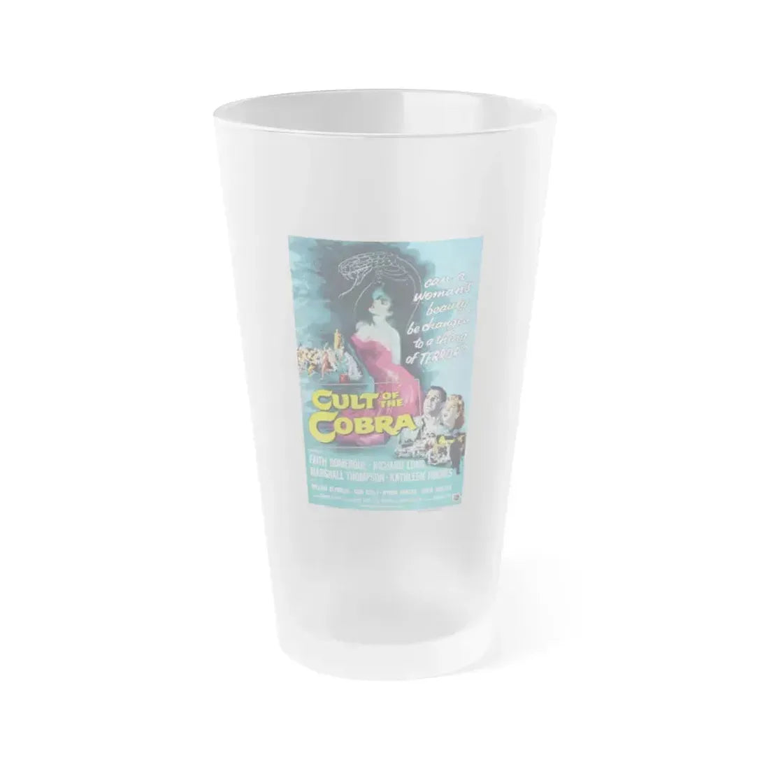 CULT OF THE COBRA 1955 Movie Poster - Frosted Pint Glass 16oz 16oz Frosted - Go Mug Yourself