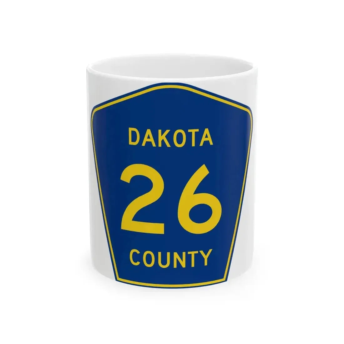 Dakota County 26 (Minnesota) (Road Sign) White Coffee Mug 11oz - Go Mug Yourself