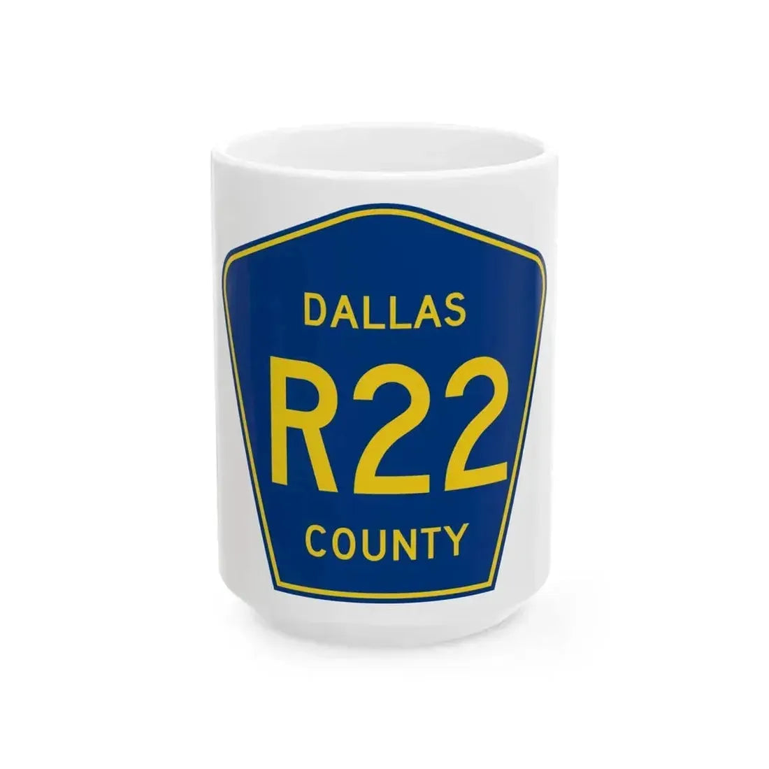 Dallas County Route R22 IA (Iowa) (Road Sign) White Coffee Mug 15oz - Go Mug Yourself