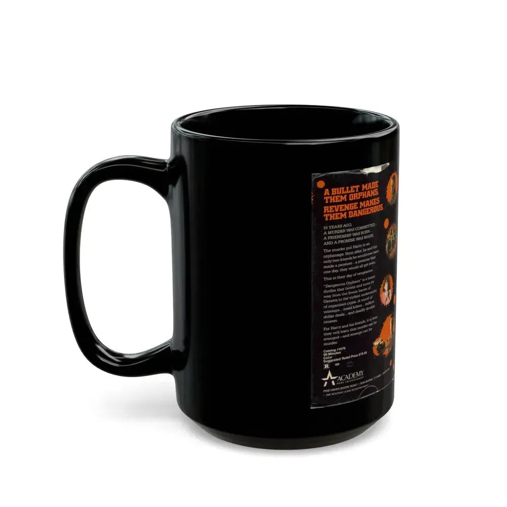 DANGEROUS ORPHANS (VHS COVER) - Black Coffee Mug - Go Mug Yourself