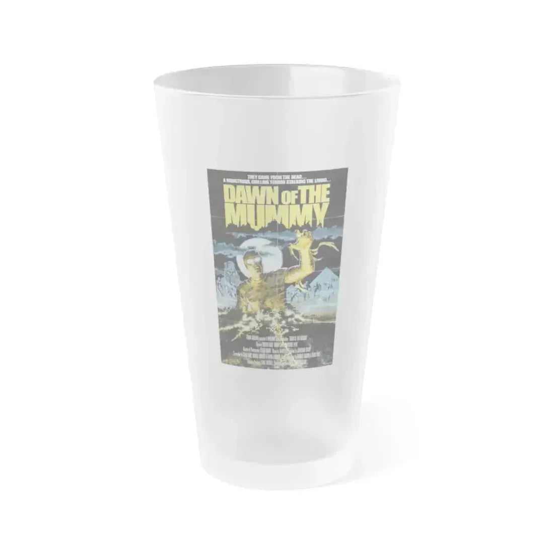 DAWN OF THE MUMMY 1981 Movie Poster - Frosted Pint Glass 16oz 16oz Frosted - Go Mug Yourself