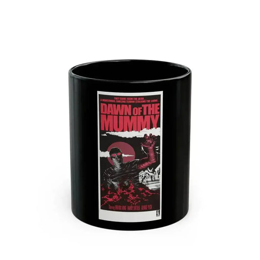 DAWN OF THE MUMMY (2) 1981 Movie Poster - Black Coffee Mug 11oz - Go Mug Yourself