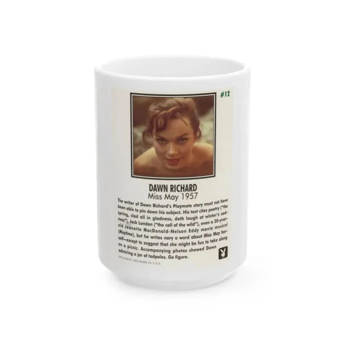 Dawn Richard #110 - Dawn on 2.5x3.5 Playboy Collector Card (Vintage Female Icon) White Coffee Mug 15oz - Go Mug Yourself