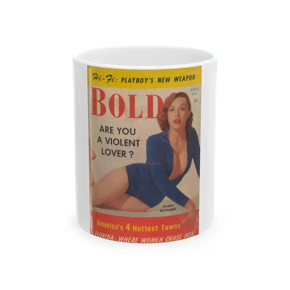 Dawn Richard #57 - Bold Pocket Mag. April '59 Cover 1 (Vintage Female Icon) White Coffee Mug 11oz - Go Mug Yourself