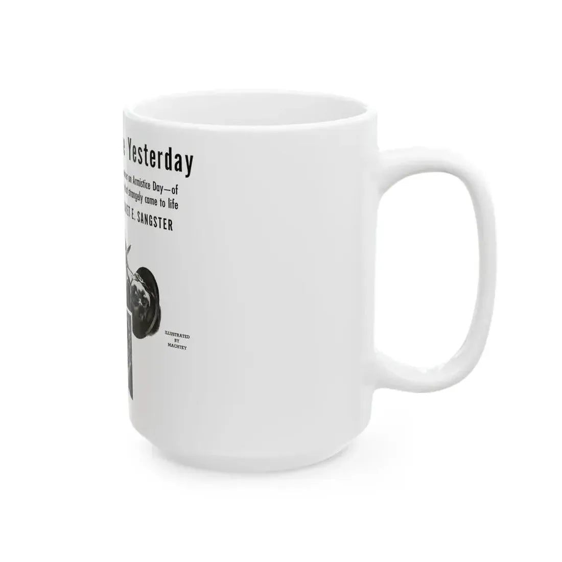 Day Before Yesterday, Liberty magazine, November 12, 1938 - White Coffee Mug - Go Mug Yourself