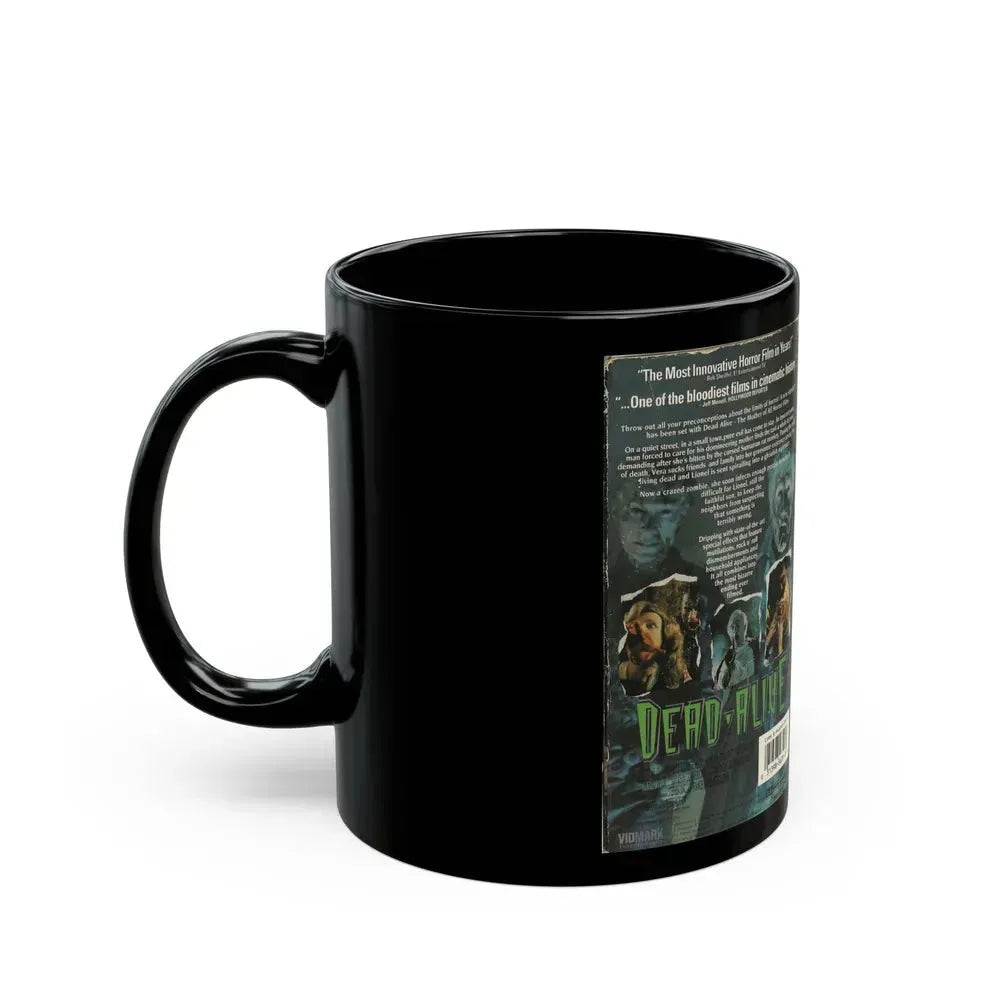 DEAD ALIVE (VHS COVER) - Black Coffee Mug - Go Mug Yourself