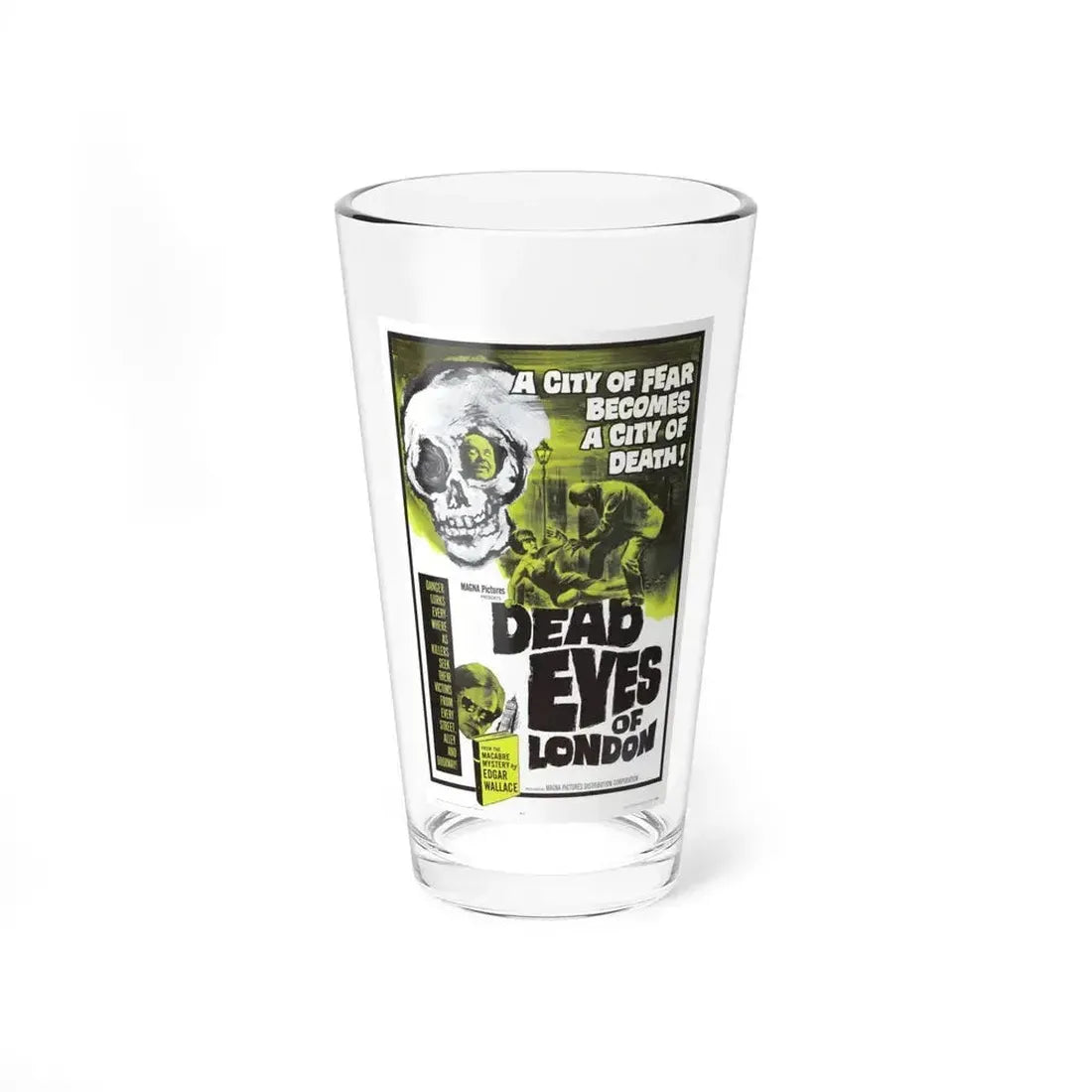 DEAD EYES OF LONDON 1961 Movie Poster - Pint Glass 16oz 16oz - Go Mug Yourself