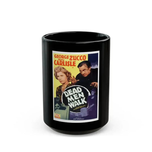 DEAD MAN WALK 1943 Movie Poster - Black Coffee Mug 15oz - Go Mug Yourself
