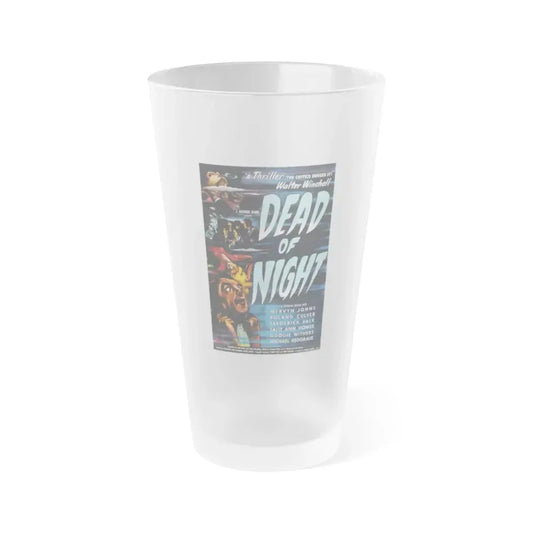 DEAD OF NIGHT 1945 Movie Poster - Frosted Pint Glass 16oz Default Title - Go Mug Yourself