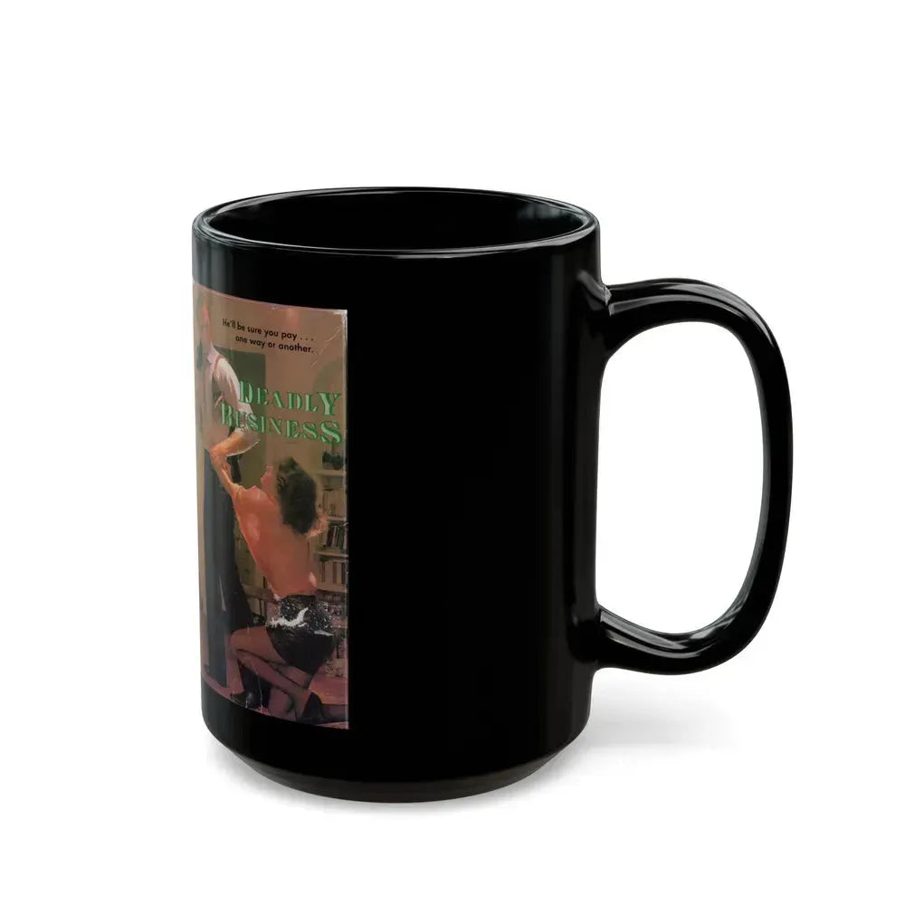 DEADLY BUSINESS (VHS COVER) - Black Coffee Mug - Go Mug Yourself