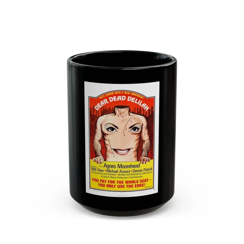 DEAR DEAD DELILAH 1972 Movie Poster - Black Coffee Mug 15oz - Go Mug Yourself