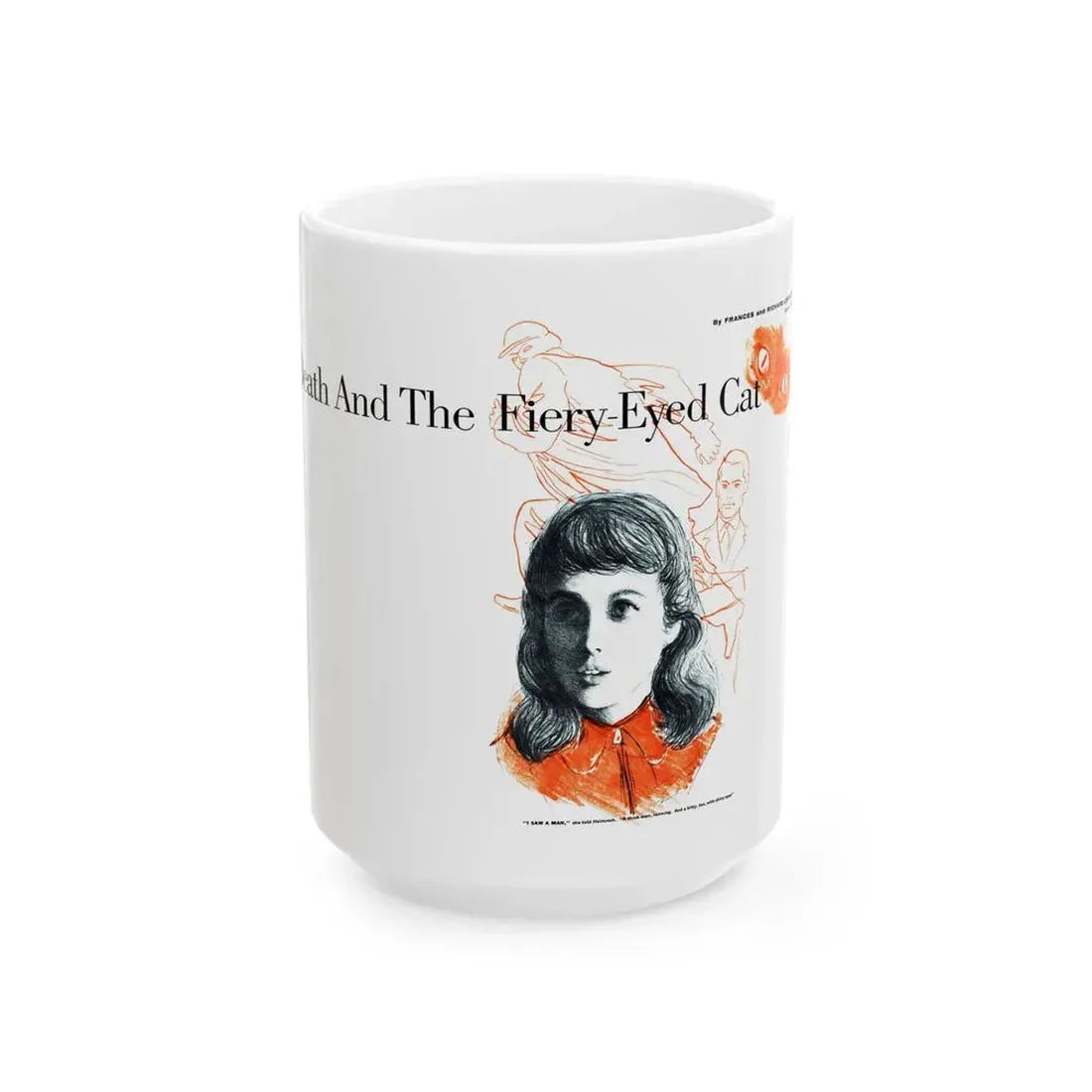 Death and the Fiery-Eyed Cat, This Week Magazine, December 7, 1958 - White Coffee Mug 15oz - Go Mug Yourself