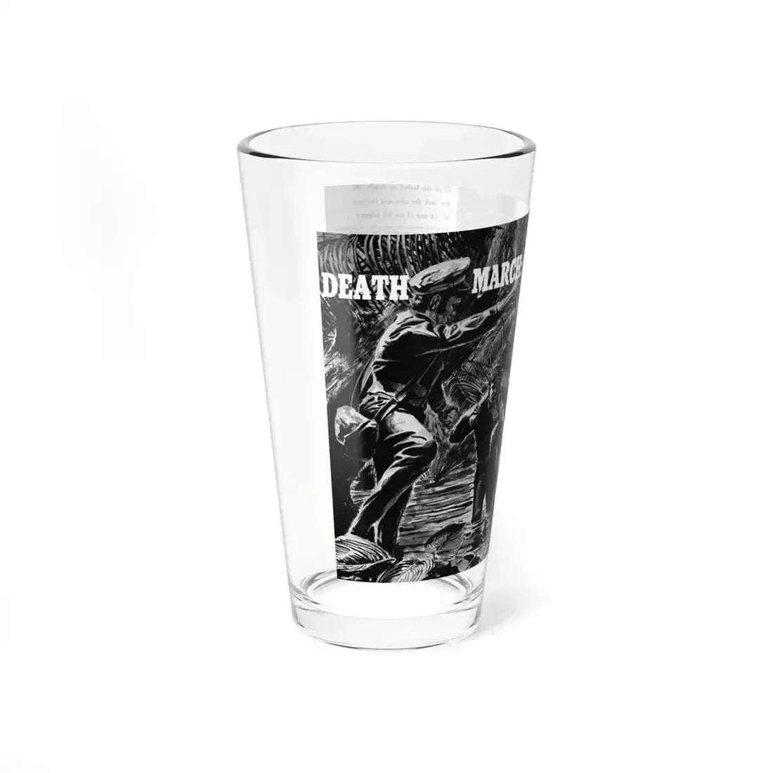 Death March - 1853, True War, July 1958 - Pint Glass 16oz - Go Mug Yourself