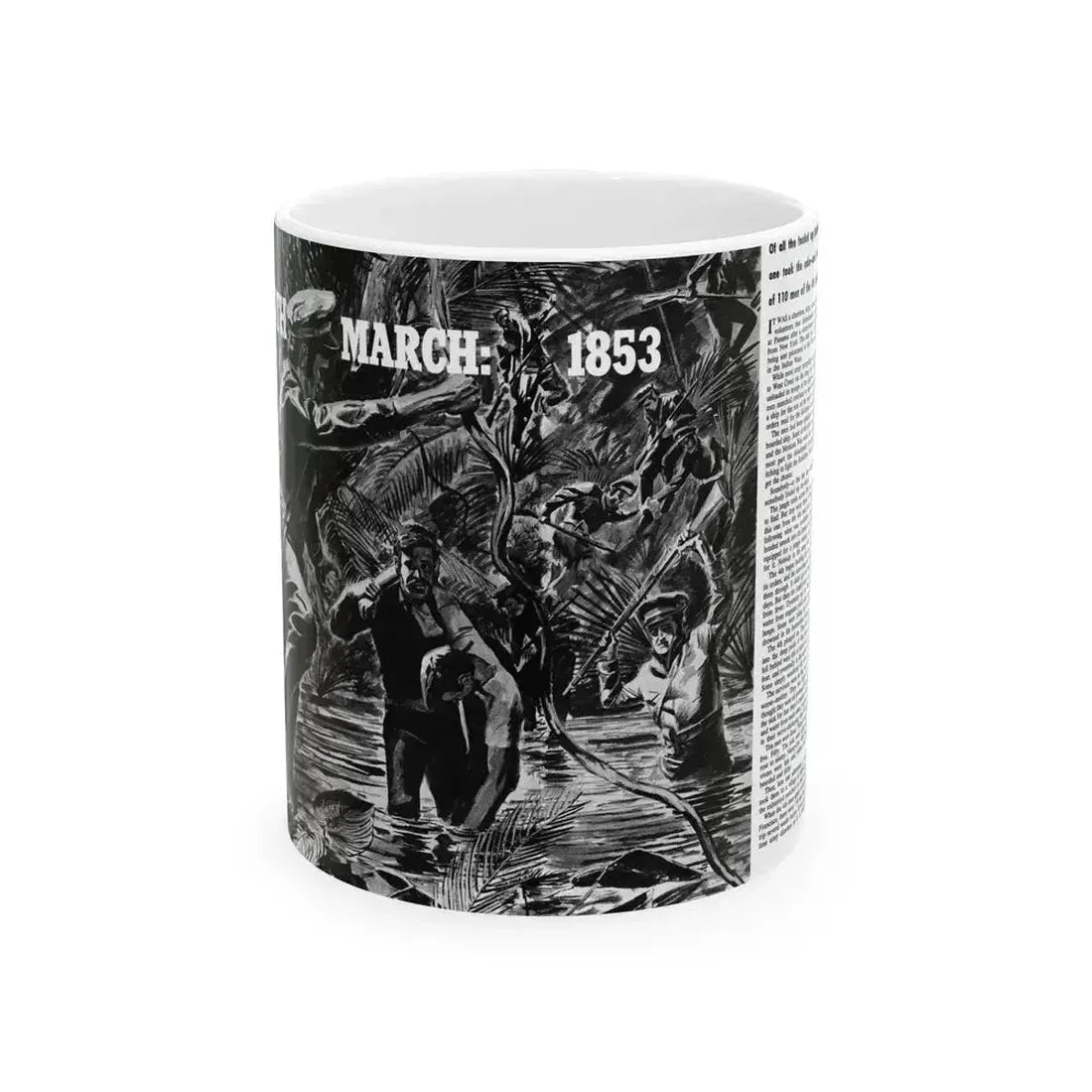 Death March - 1853, True War, July 1958 - White Coffee Mug 11oz - Go Mug Yourself