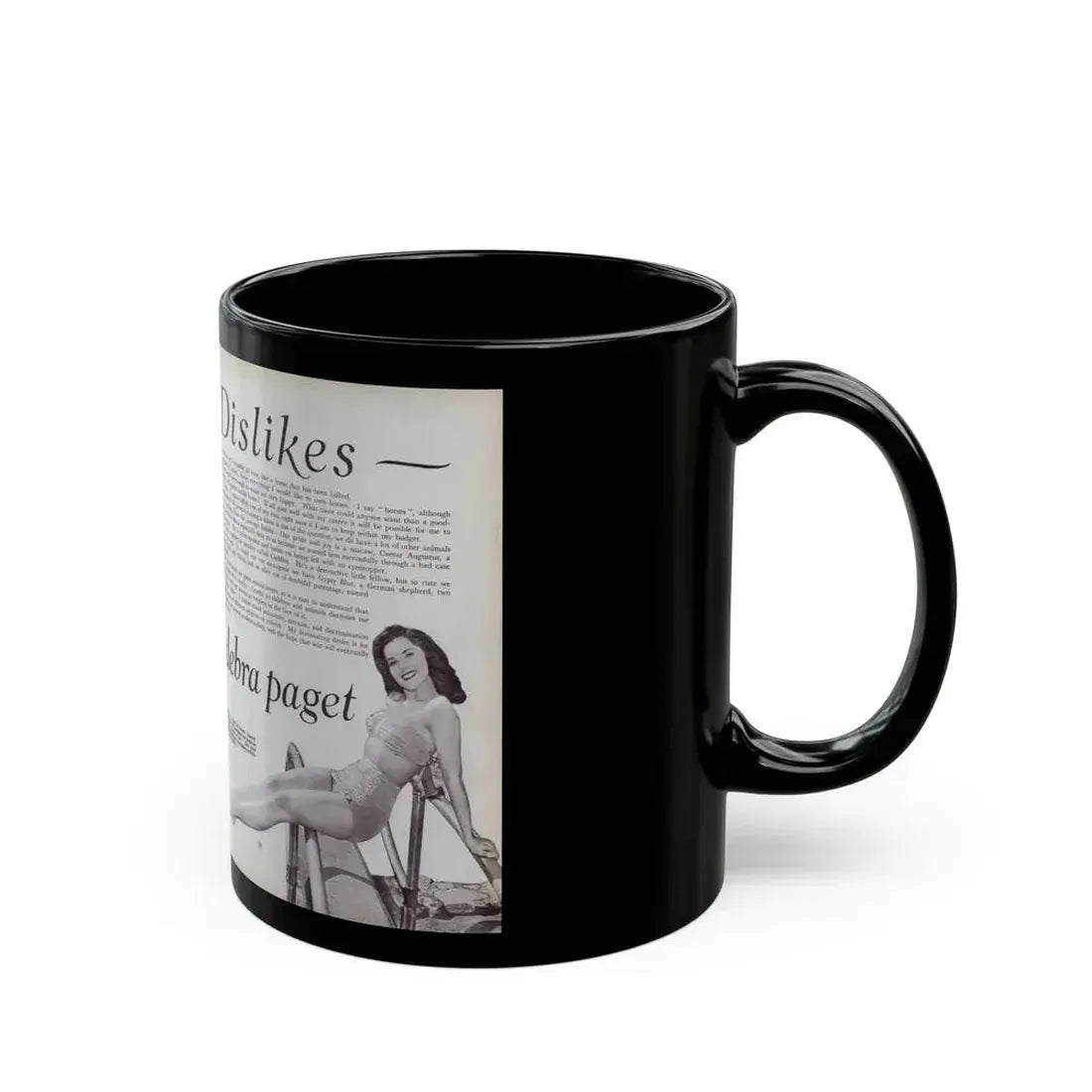 Debra Paget #521 - Debbie on Pages 58 & 59 Unknown Movie Star Magazine with, 2 B&W Photos and Article Mid 50's (Vintage Female Icon) Black Coffee Mug - Go Mug Yourself