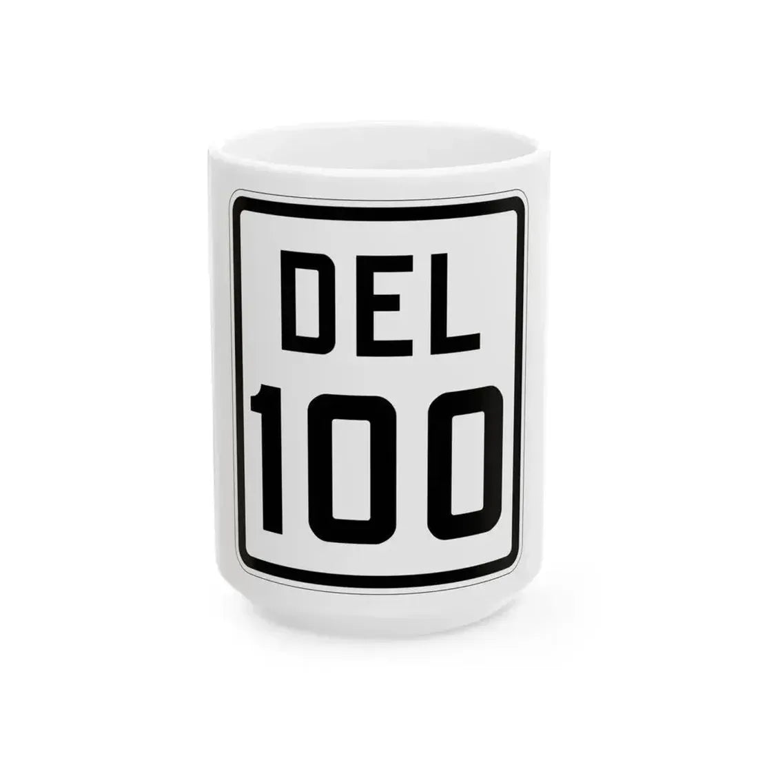 Delaware 100 1926 (Delaware) (Road Sign) White Coffee Mug 15oz - Go Mug Yourself