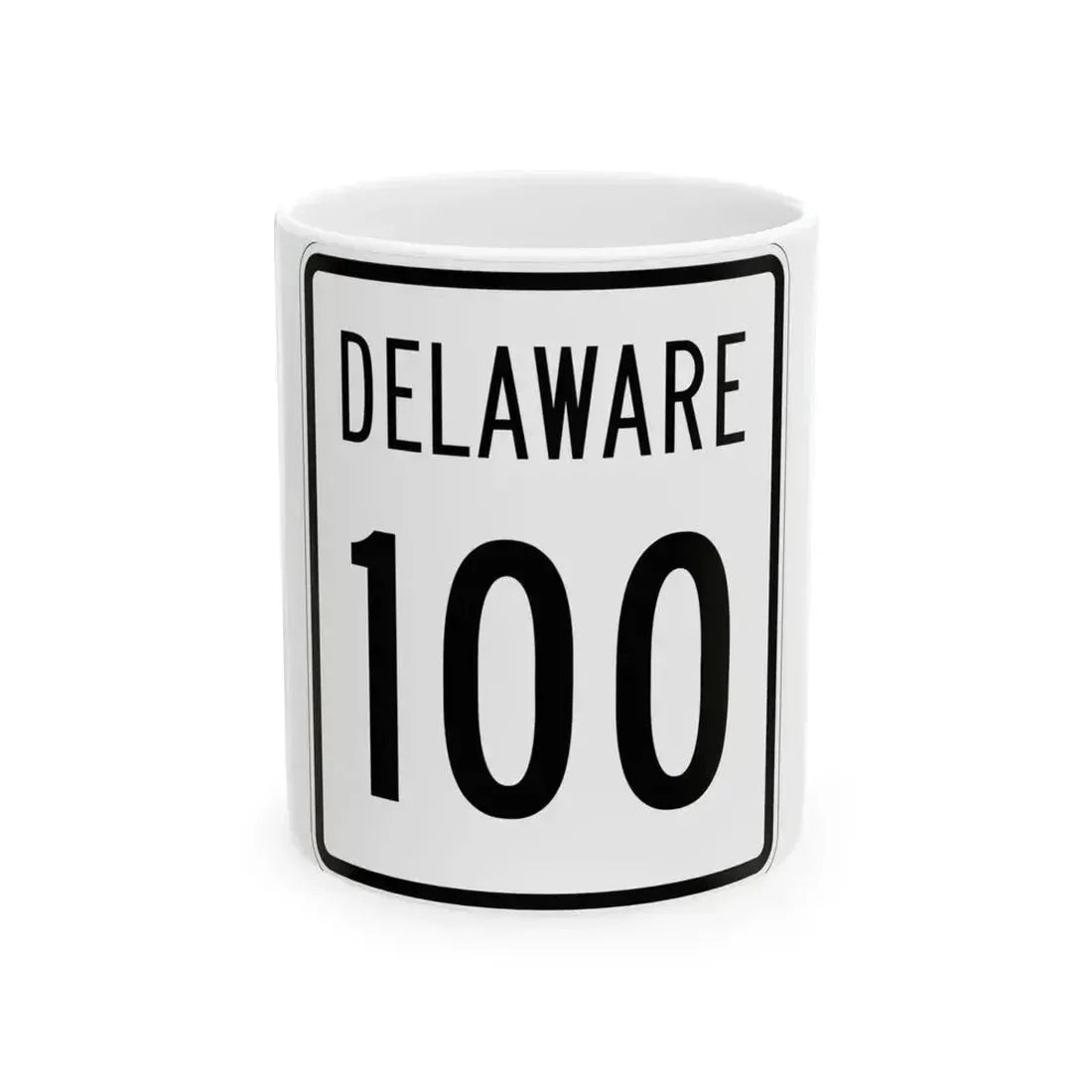 Delaware 100 1955 (Delaware) (Road Sign) White Coffee Mug 11oz - Go Mug Yourself