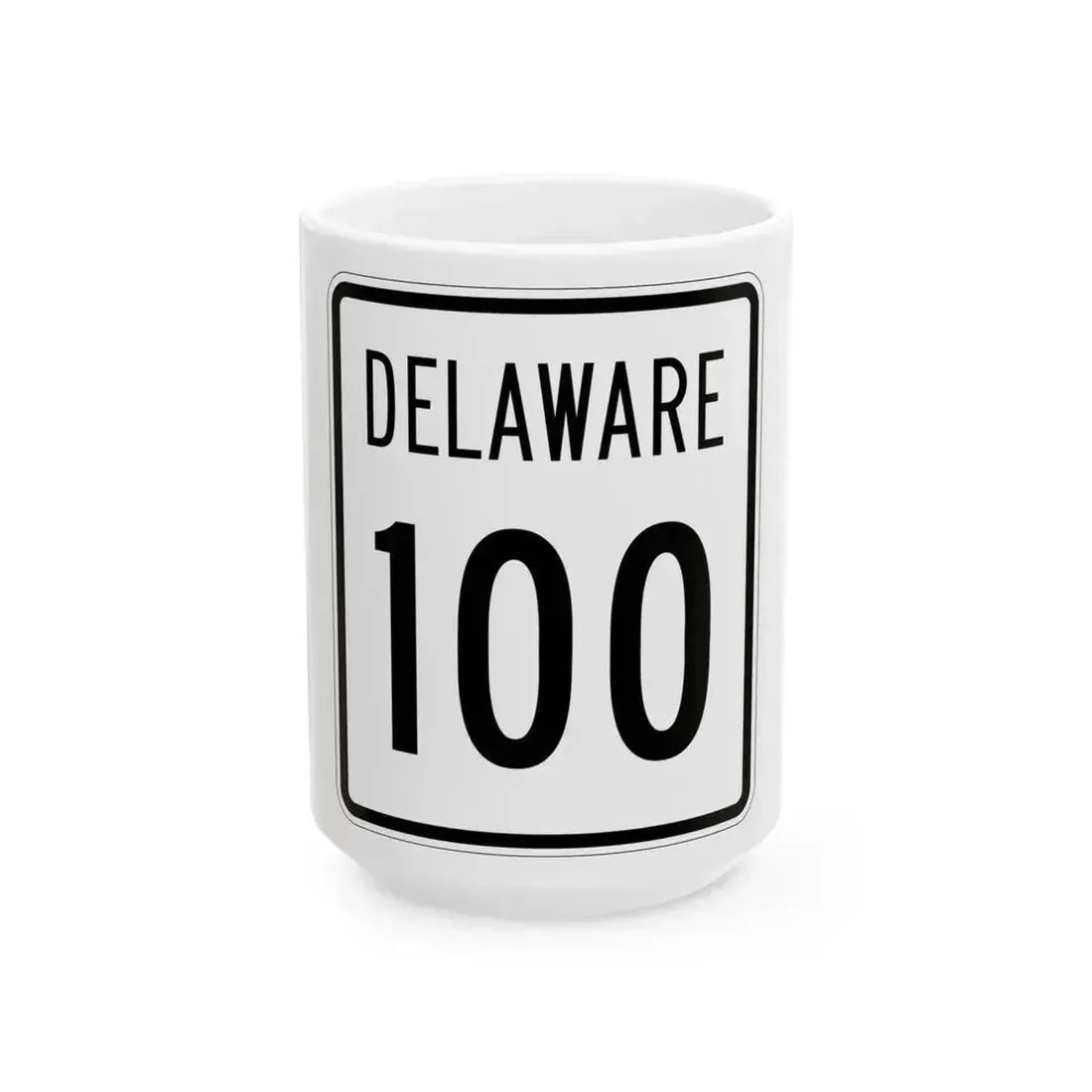 Delaware 100 1955 (Delaware) (Road Sign) White Coffee Mug 15oz - Go Mug Yourself