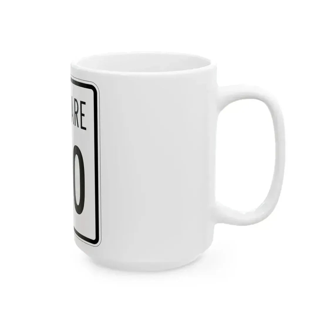 Delaware 100 1955 (Delaware) (Road Sign) White Coffee Mug - Go Mug Yourself