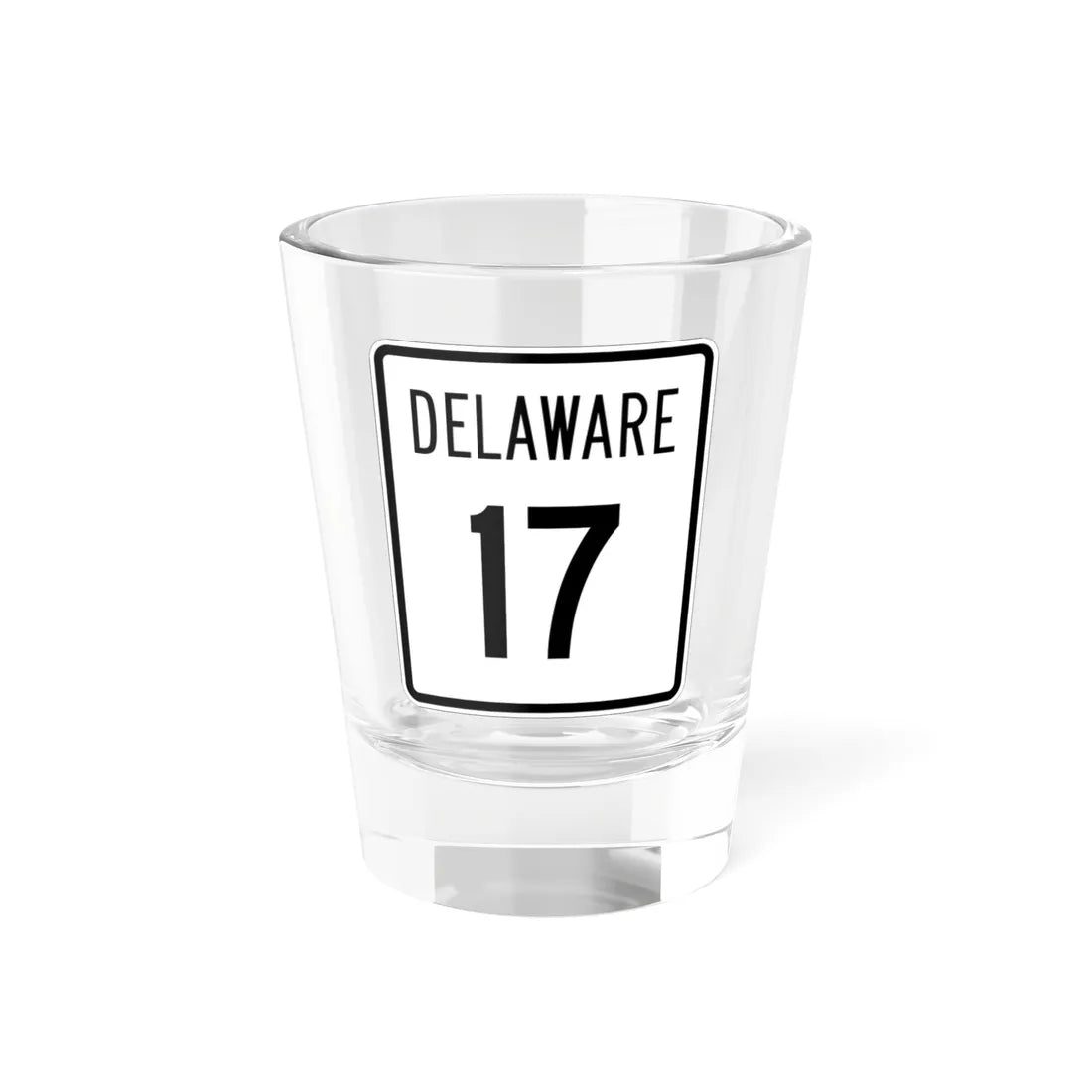 Delaware 17 1955 (Delaware) (Road Sign) Shot Glass 1.5oz 1.5oz - Go Mug Yourself