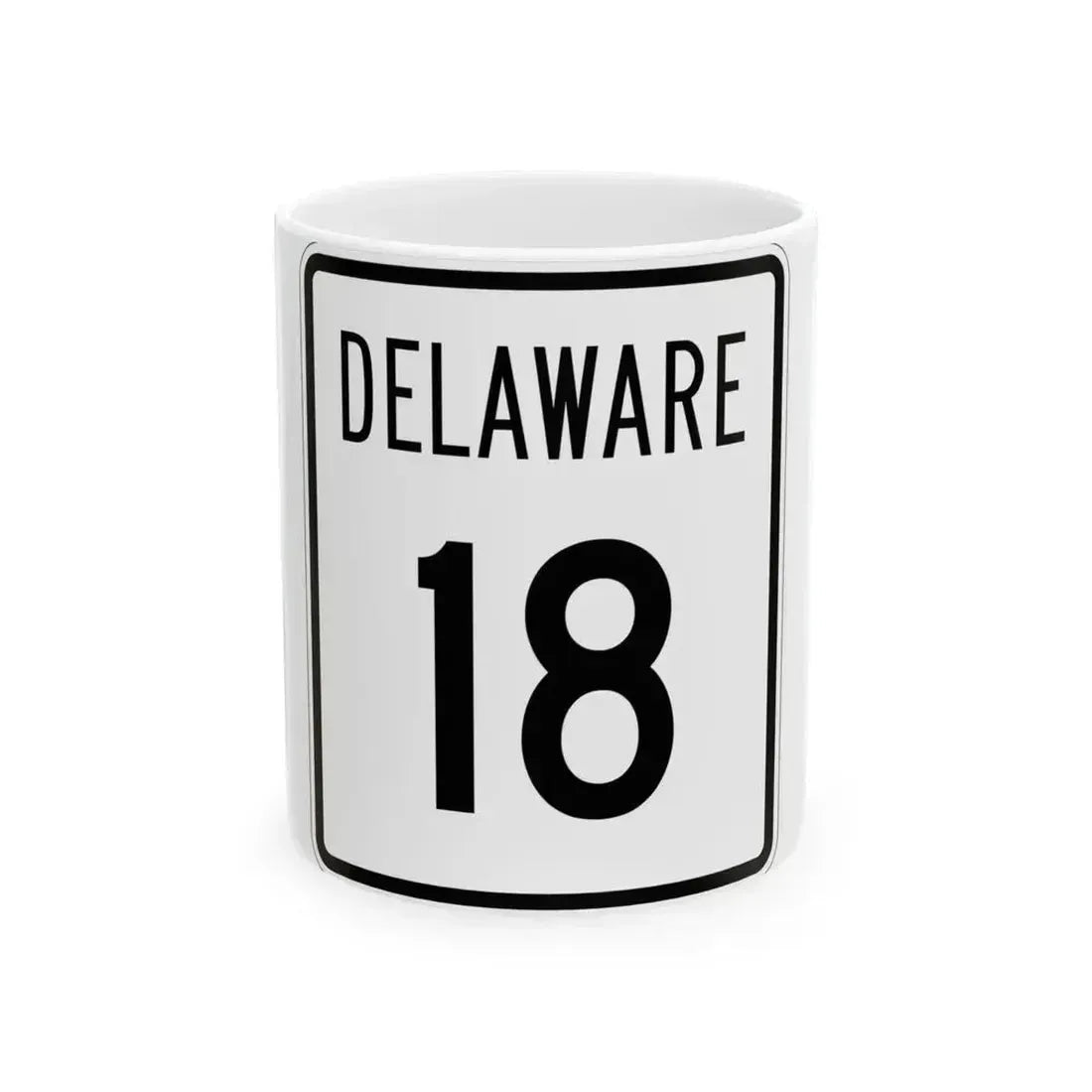 Delaware 18 1955 (Delaware) (Road Sign) White Coffee Mug 11oz - Go Mug Yourself