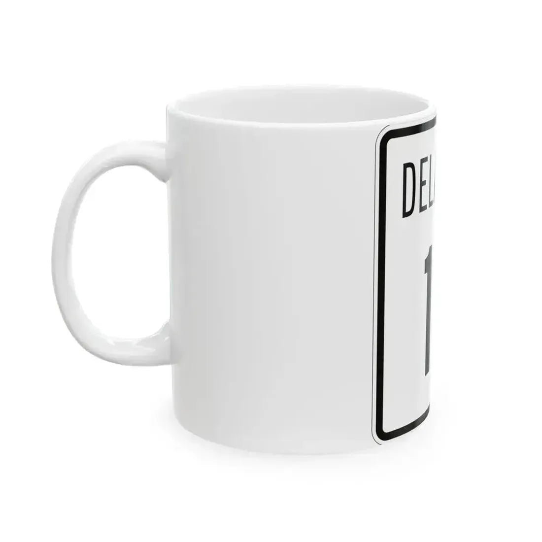 Delaware 18 1955 (Delaware) (Road Sign) White Coffee Mug - Go Mug Yourself