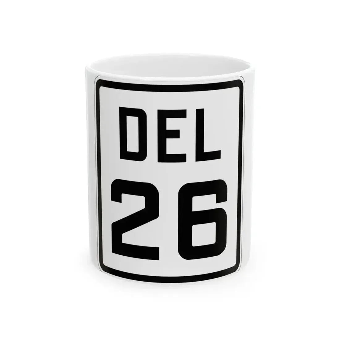 Delaware 26 1926 (Delaware) (Road Sign) White Coffee Mug 11oz - Go Mug Yourself