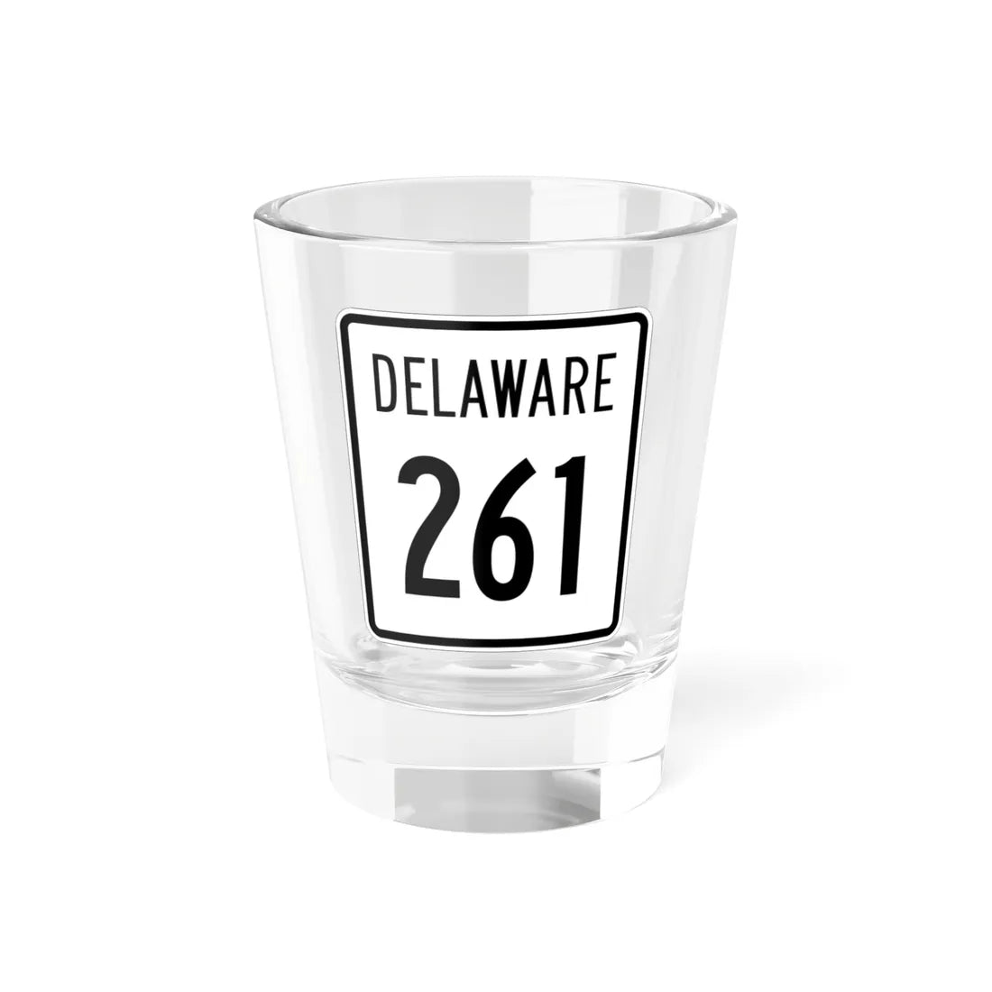 Delaware 261 1955 (Delaware) (Road Sign) Shot Glass 1.5oz 1.5oz - Go Mug Yourself