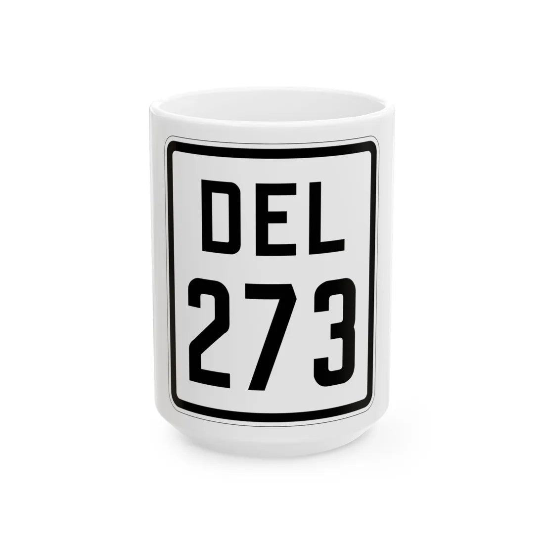 Delaware 273 1926 (Delaware) (Road Sign) White Coffee Mug 15oz - Go Mug Yourself