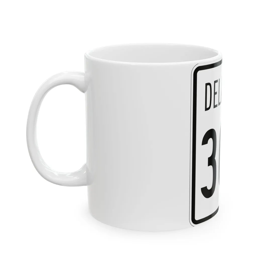 Delaware 300 1955 (Delaware) (Road Sign) White Coffee Mug - Go Mug Yourself