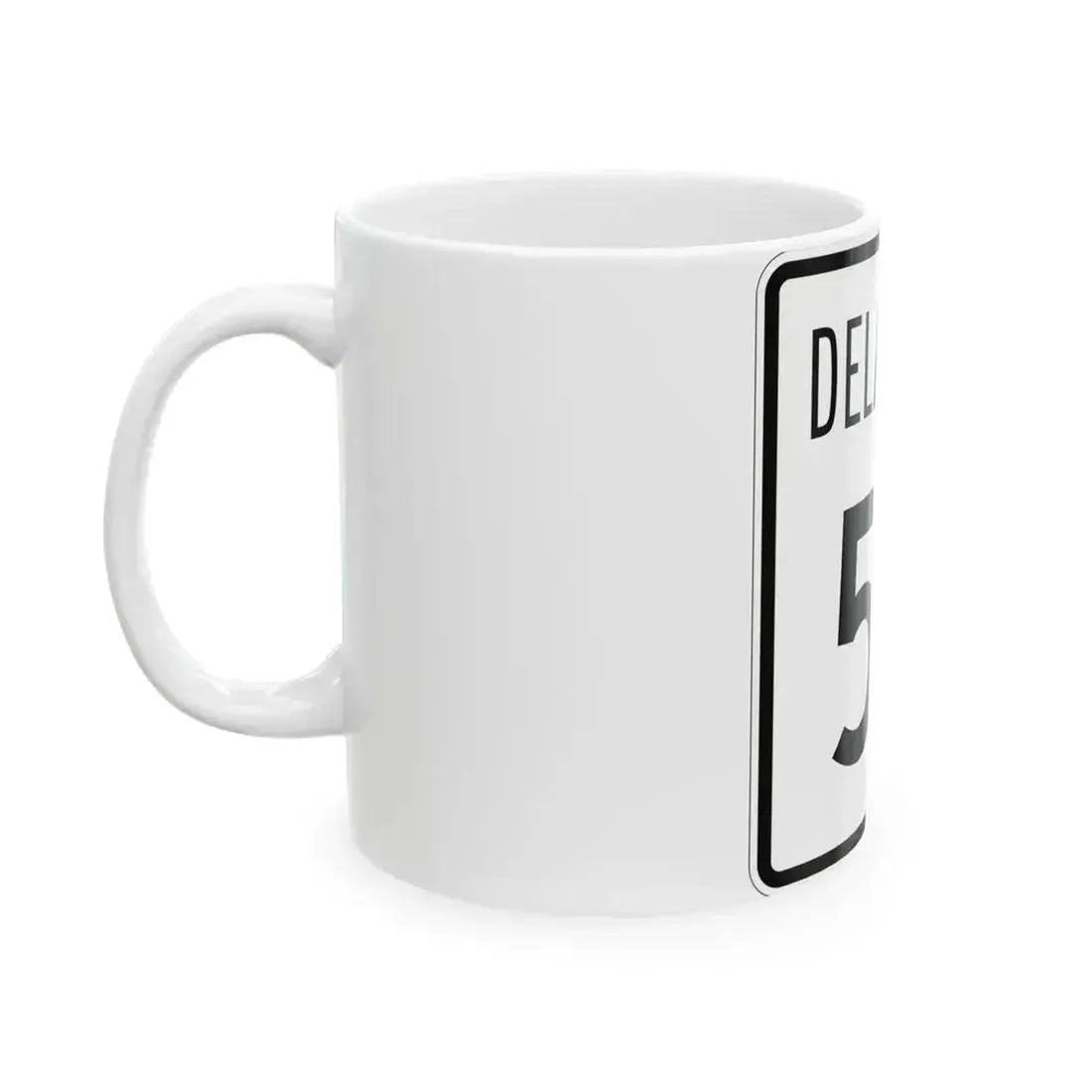 Delaware 52 1955 (Delaware) (Road Sign) White Coffee Mug - Go Mug Yourself